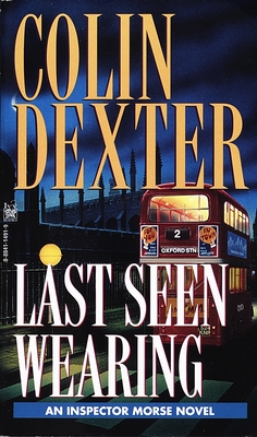 Coperta cărții 'Last Seen Wearing - Colin Dexter'