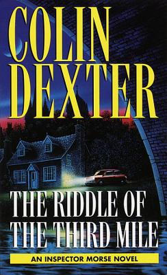 Riddle of the Third Mile - Colin Dexter