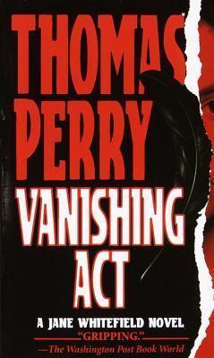 Vanishing Act - Thomas Perry