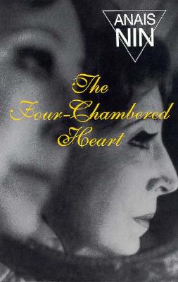 The Four-Chambered Heart: V3 in Nin's Continuous Novel - Ana�s Nin