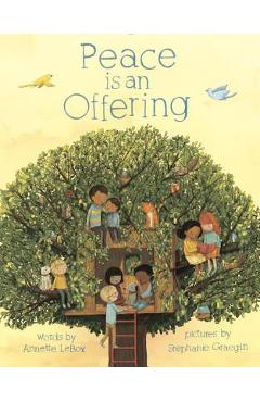 Coperta cărții 'Peace Is an Offering - Annette Lebox'