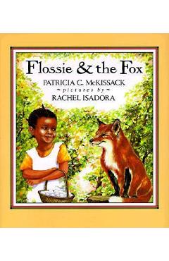 Coperta cărții 'Flossie and the Fox - Patricia Mckissack'