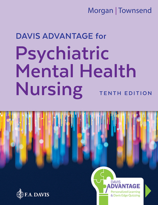 Davis Advantage for Psychiatric Mental Health Nursing - Karyn I. Morgan