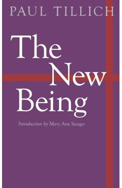 The New Being - Paul Tillich