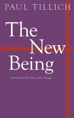 The New Being - Paul Tillich