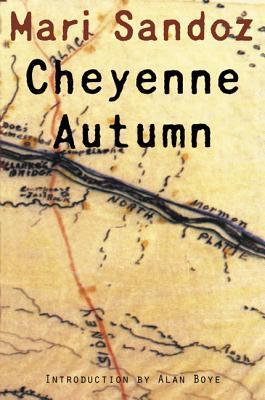 Cheyenne Autumn - Mari Sandoz