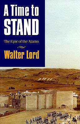 Time to Stand - Walter Lord