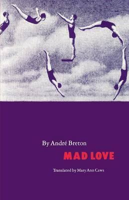 Mad Love - Andr� Breton