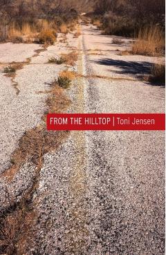 From the Hilltop - Toni Jensen
