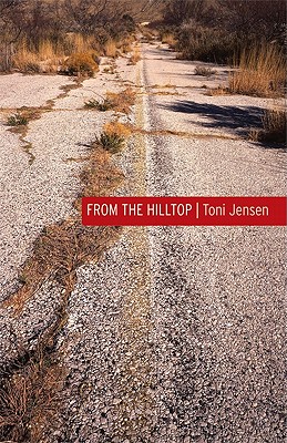 From the Hilltop - Toni Jensen