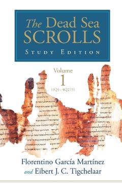The Dead Sea Scrolls Study Edition, vol. 1 (1Q1-4Q273) - Florentino Garca Martnez