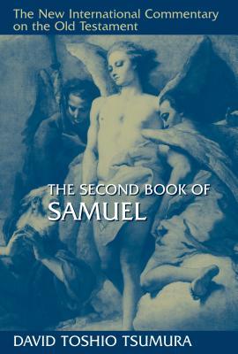 The Second Book of Samuel - David Toshio Tsumura