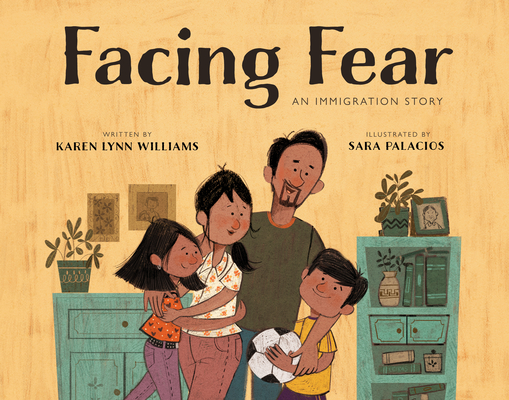 Facing Fear - Karen Lynn Williams