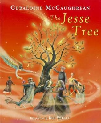 The Jesse Tree - Geraldine Mccaughrean