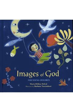 Images of God for Young Children - Marie-helene Delval