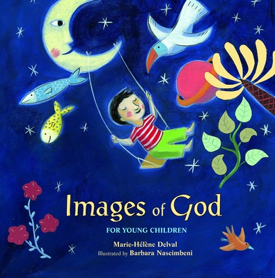 Images of God for Young Children - Marie-helene Delval