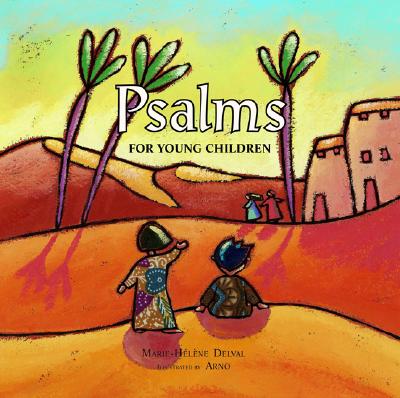 Psalms for Young Children - Marie-helene Delval