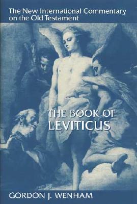The Book of Leviticus - Gordon J. Wenham
