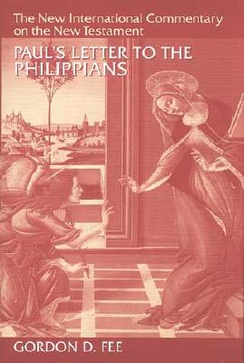 Paul's Letter to the Philippians - Gordon D. Fee
