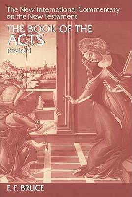 The Book of Acts - F. F. Bruce