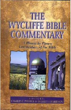 Coperta cărții 'The Wycliffe Bible Commentary - Charles Pfeiffer'