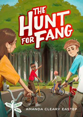 The Hunt for Fang: Tree Street Kids (Book 2) - Amanda Cleary Eastep