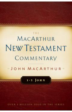Coperta cărții '1-3 John: MacArthur New Testament Commentary - John Macarthur'