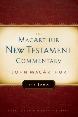 Coperta cărții '1-3 John: MacArthur New Testament Commentary - John Macarthur'