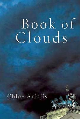 Book of Clouds - Chloe Aridjis