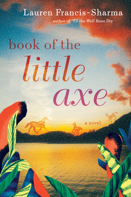 Book of the Little Axe - Lauren Francis-sharma