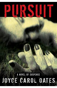 Coperta cărții 'Pursuit - Joyce Carol Oates'