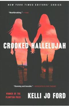 Crooked Hallelujah - Kelli Jo Ford