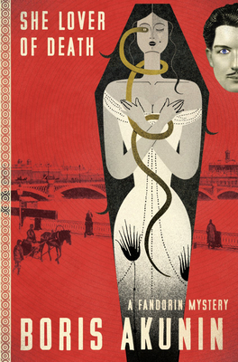 She Lover of Death: A Fandorin Mystery - Boris Akunin