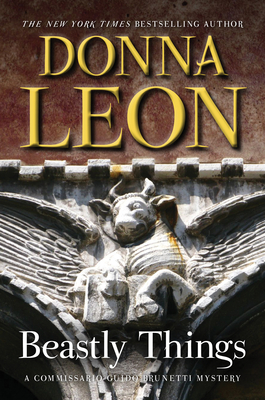 Beastly Things: A Commissario Guido Brunetti Mystery - Donna Leon