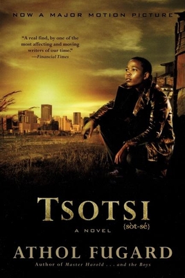 Tsotsi - Athol Fugard