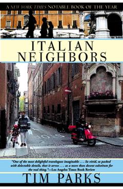 Coperta cărții 'Italian Neighbors - Tim Parks'