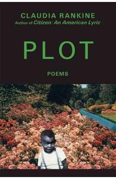 Coperta cărții 'Plot - Claudia Rankine'