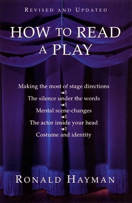 How to Read a Play - Ronald Hayman