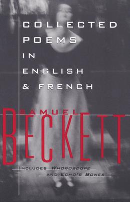 Collected Poems in English and French - Samuel Beckett