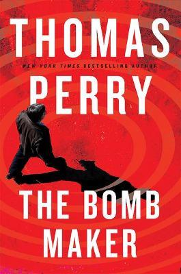 The Bomb Maker - Thomas Perry