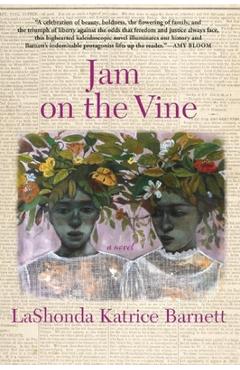 Coperta cărții 'Jam on the Vine - Lashonda Katrice Barnett'