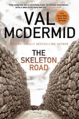 The Skeleton Road - Val Mcdermid