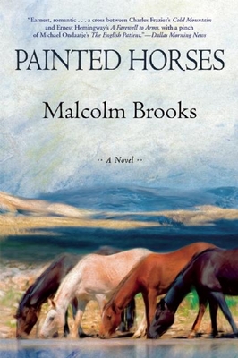Painted Horses - Malcolm Brooks