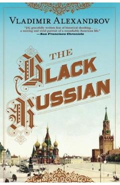 Coperta cărții 'The Black Russian - Vladimir Alexandrov'