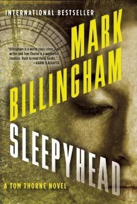 Sleepyhead - Mark Billingham