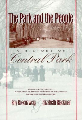 The Park and the People: An Introduction - Roy Rosenzweig