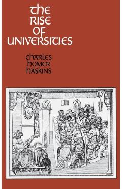 Poza produsului The Rise of Universities - Charles Homer Haskins