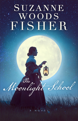 Moonlight School - Suzanne Woods Fisher