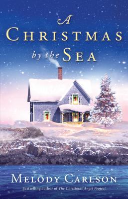 Christmas by the Sea - Melody Carlson