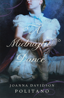 A Midnight Dance - Joanna Davidson Politano